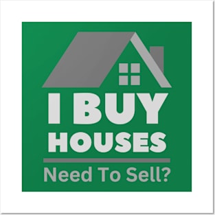 I Buy Houses- Design on Back Posters and Art